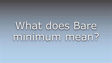 bare minimum meaning in tagalog